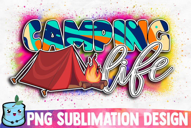 Camping Life Sublimation Design Sublimation MintyMarshmallows 