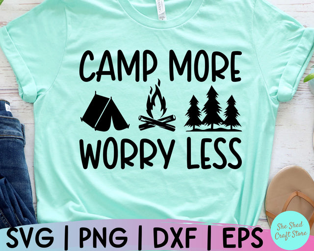 Camping Life Svg, Camp More Worry Less Svg, Camping Svg, RV Svg, Campfire Svg, Camper Svg SVG She Shed Craft Store 
