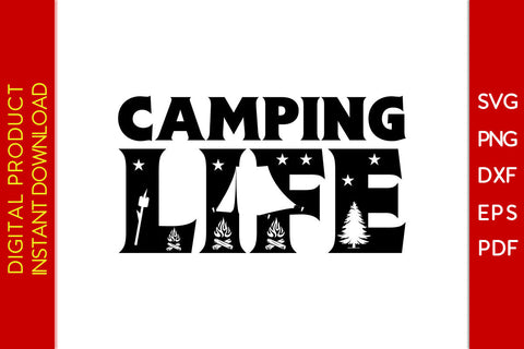Camping Life SVG PNG PDF Cut File SVG Creativedesigntee 