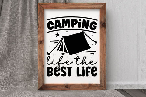 Camping life the best life SVG SVG Regulrcrative 