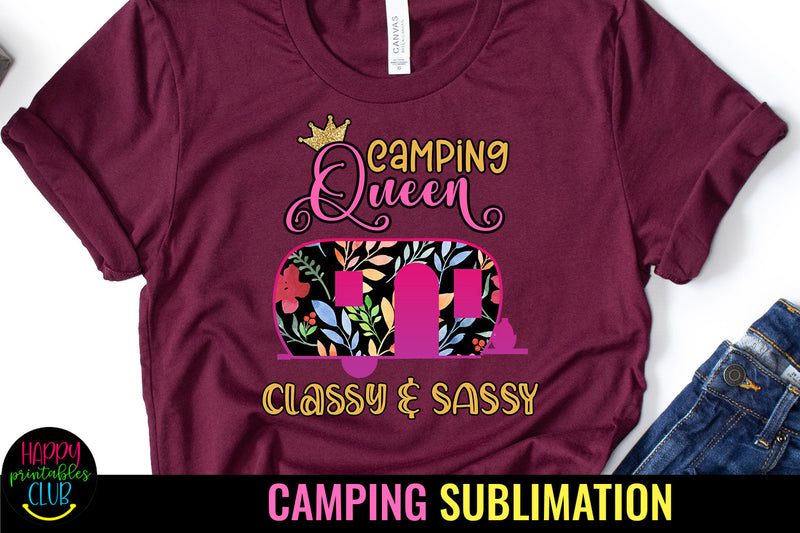 Camping Queen Sublimation Design Sublimation Happy Printables Club 
