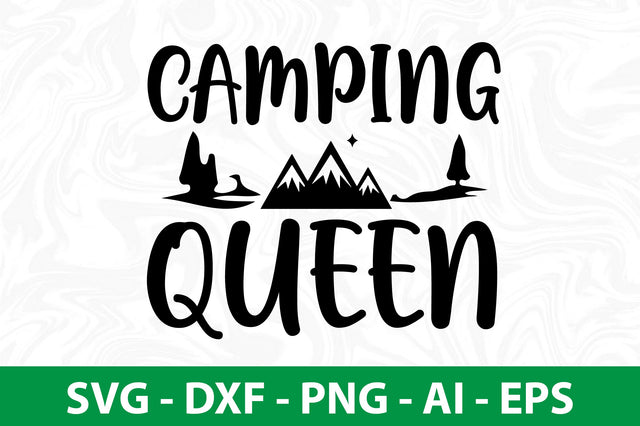 Camping Queen svg SVG nirmal108roy 