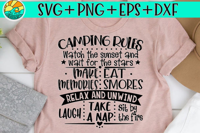 Camping Rules - Sunset - Stars - Memories - Laugh - Nap- SVG PND DXF EPS SVG On the Beach Boutique 