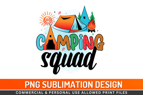 Camping squad Sublimation PNG Sublimation Regulrcrative 