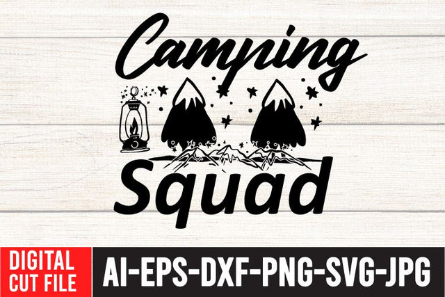 Camping Squad SVG Cut File , Camping SVG Bundle SVG BlackCatsMedia 