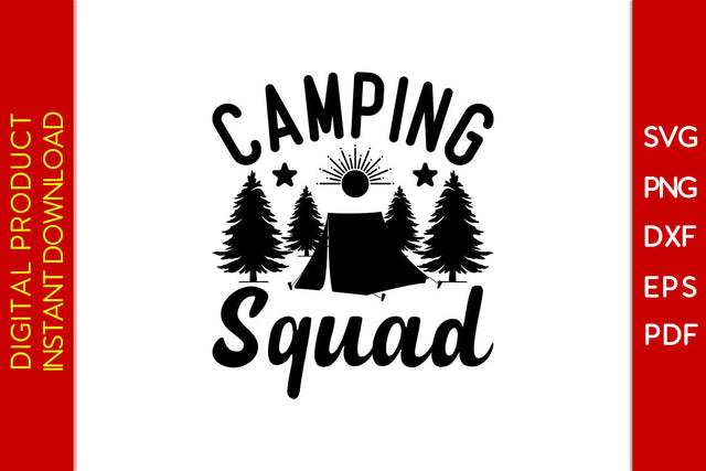 Camping Squad SVG PNG PDF Cut File SVG Creativedesigntee 