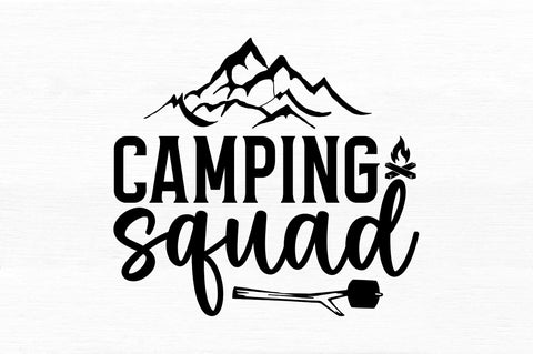 Camping squad SVG SVG Regulrcrative 