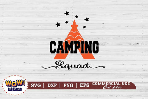 Camping squad svg,Camping svg, RV svg, Png, Dxf SVG Wowsvgstudio 