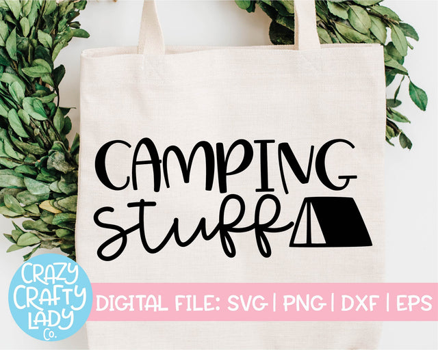 Camping Stuff | Summer SVG Cut File SVG Crazy Crafty Lady Co. 