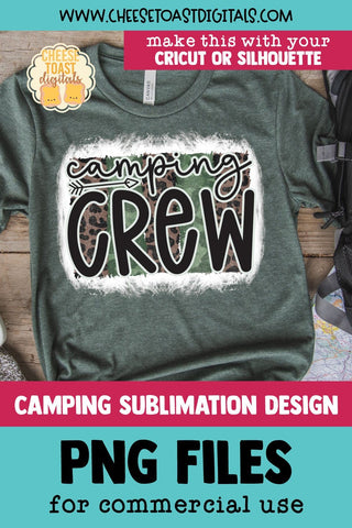 Camping Sublimation PNG | Camping Crew Sublimation Cheese Toast Digitals 
