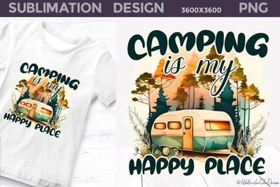 Camping Sublimation PNG I Camping T Shirt Design Sublimation WatercolorColorDream 