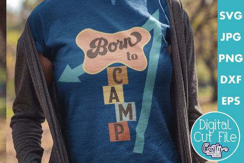 Camping Svg | Born To Camp Mid Century Modern Design SVG Crafty Mama Studios 