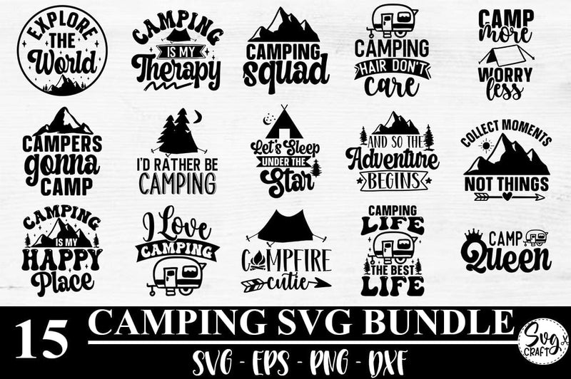 Camping Svg Bundle, Camp Life Svg, Campfire Svg, Dxf Eps Png, Silhouette, Cricut, Cameo, Digital, Vacation Svg, Camping Shirt Design, Funny, SVG Svgcraft 