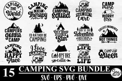 Camping Svg Bundle, Camp Life Svg, Campfire Svg, Dxf Eps Png, Silhouette, Cricut, Cameo, Digital, Vacation Svg, Camping Shirt Design, Funny, SVG Svgcraft 