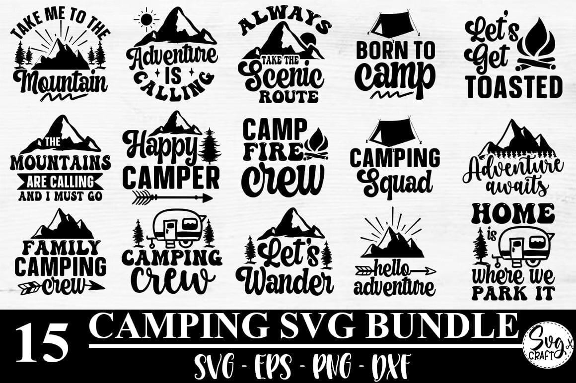 Camping SVG Bundle, Happy Camper Svg, Camping Quotes Svg, Camp Life Svg ...