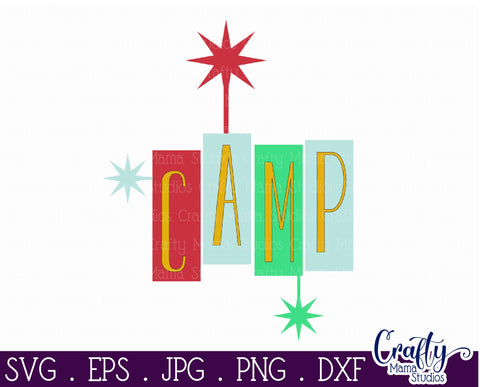 Camping Svg | Camp Mid Century Modern Road Sign Design SVG Crafty Mama Studios 