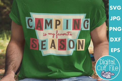 Camping Svg | Camping Is My Favorite Season Mid Century SVG Crafty Mama Studios 