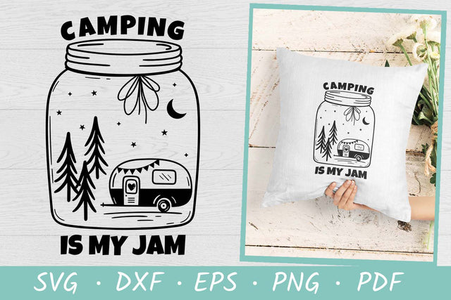 Camping SVG | Camping Is My Jam SVG | Camping SVG SVG Irina Ostapenko 