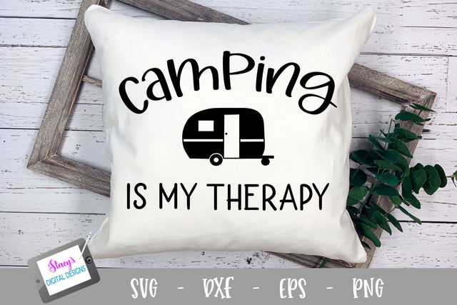 Camping SVG - Camping is my therapy SVG SVG Stacy's Digital Designs 