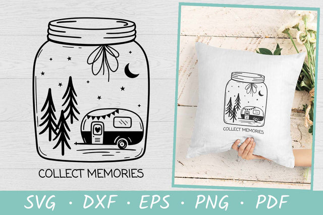 Camping SVG | Collect Memories SVG | Camper in Mason Jar SVG Irina Ostapenko 