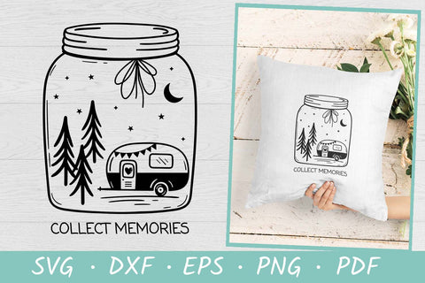 Camping SVG | Collect Memories SVG | Camper in Mason Jar SVG Irina Ostapenko 