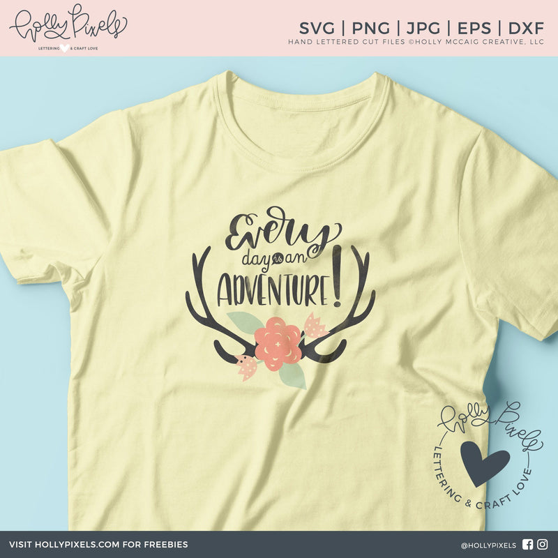 Camping SVG | Every Day is An Adventure | Adventure SVG - So Fontsy