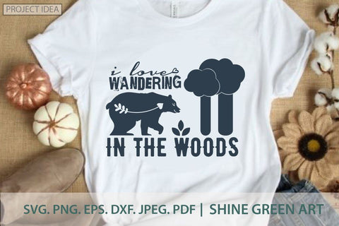 Camping SVG, Hiking - I Love Wandering in the Woods SVG Shine Green Art 