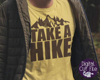 Camping Svg, Hiking Svg, Take A Hike Svg, Funny Camp Quote SVG Crafty Mama Studios 
