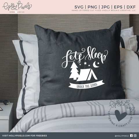Camping SVG | Let's Sleep Under the Stars | Camping Cricut SVG So Fontsy Design Shop 