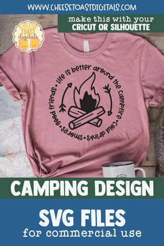 Camping SVG | Life Is Better Around the Campfire SVG Cheese Toast Digitals 