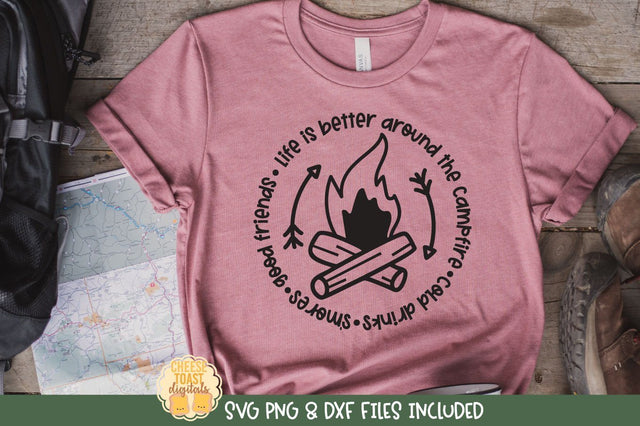 Camping SVG | Life Is Better Around the Campfire SVG Cheese Toast Digitals 