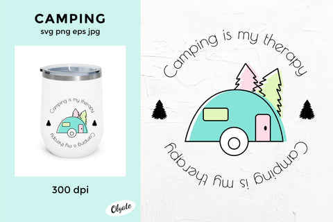 Camping SVG, PNG. Camping Is My Therapy Clipart SVG Olga Terlyanskaya 