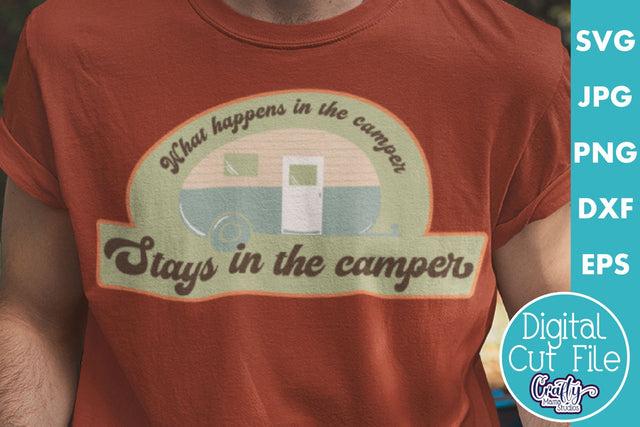 Camping Svg | What Happens In The Camper Mid Century Modern SVG Crafty Mama Studios 