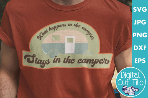 Camping Svg | What Happens In The Camper Mid Century Modern SVG Crafty Mama Studios 