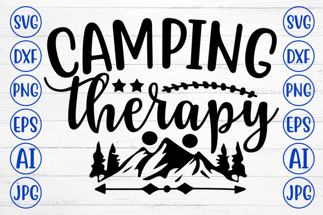 Camping Therapy SVG Cut File SVG Syaman 