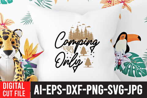 Camping Vibes Only SVG Cut File , Camping Vibes Only SVG Design SVG BlackCatsMedia 