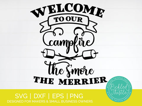 Camping Welcome Sign - Welcome To Our Campfire SVG Pickled Thistle Creative 