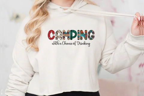 Camping with a Chance of Drinking Sublimation Sublimation Jagonath Roy 