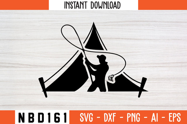 CAMPING WITH FISHING T-Shirt Design SVG Nbd161 