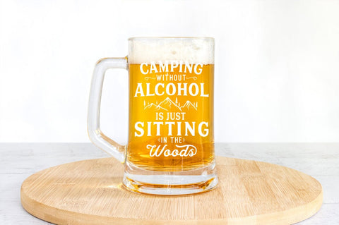 Camping Without Alcohol Is Just Sitting In The Woods SVG SVG Pickled Thistle Creative 