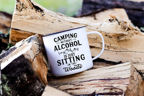 Camping Without Alcohol Is Just Sitting In The Woods SVG SVG Pickled Thistle Creative 