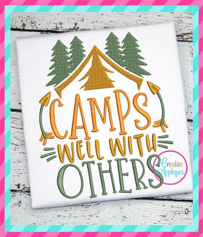 Camps Well With Others Embroidery Embroidery/Applique Creative Appliques 