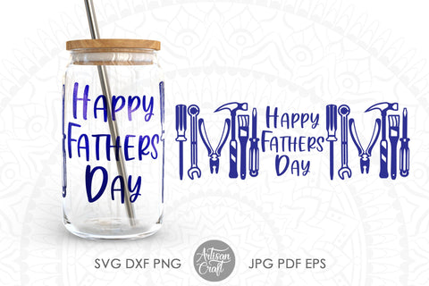 Can Glass SVG for fathers day SVG Artisan Craft SVG 