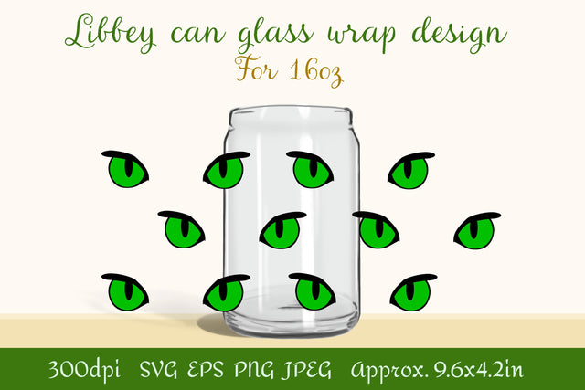 Can glass wrap design 16oz | Cat eyes SVG SVG LuckyTurtleArt 