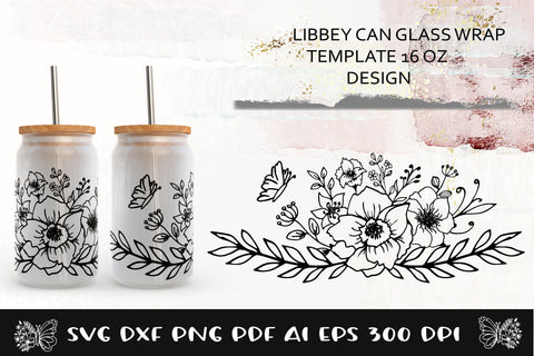 Can Glass Wrap Flowers SVG. Libbey Glass Can Full Wrap. SVG Samaha Design 