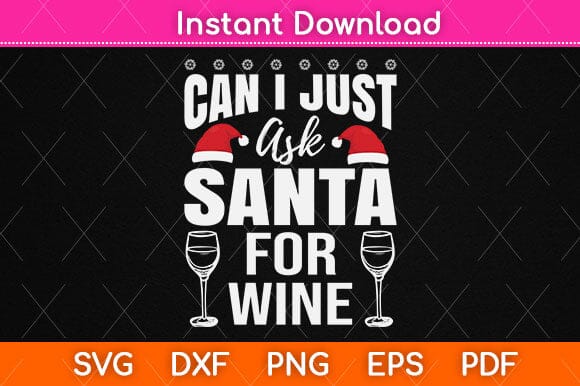 Can I Just Ask Santa For Wife Christmas Svg Cutting File SVG Helal 