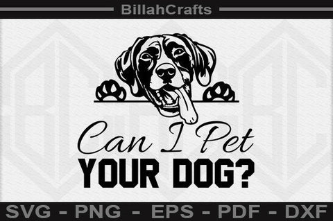Can I Pet Your Dog SVG File SVG BillahCrafts 
