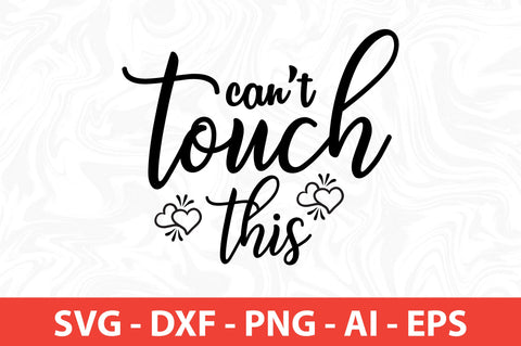 can not touch this svg SVG orpitasn 