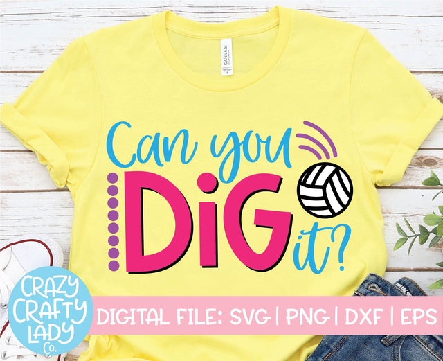 Can You Dig It | Volleyball SVG Cut File SVG Crazy Crafty Lady Co. 
