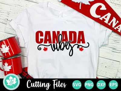 Canada SVG | Canada Day SVG | Canada Vibes SVG SVG TrueNorthImagesCA 